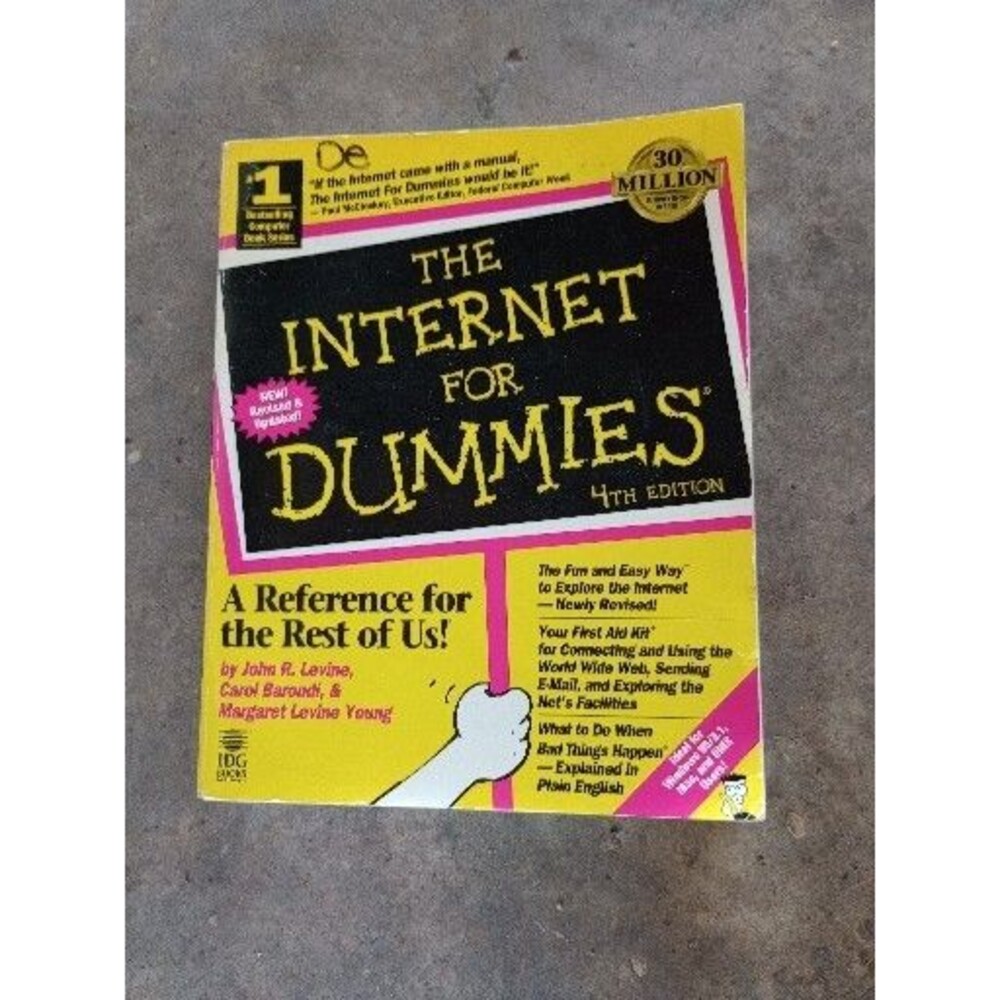 The Internet for Dummies 4th Edition~1997 IDG Books~ISBN 0764501062